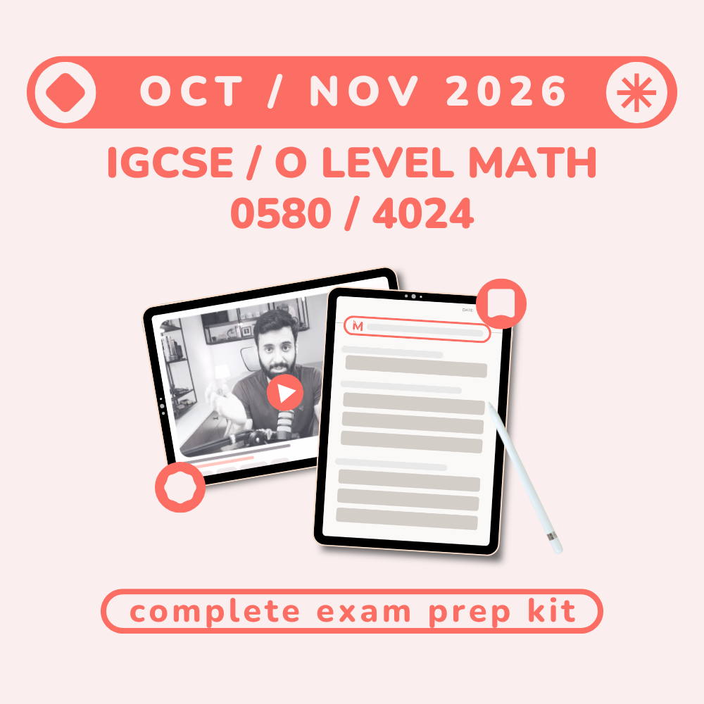 IGCSE/O LEVEL - MATH - Oct/Nov 2026 - Complete Exam Prep Kit (Recorded)