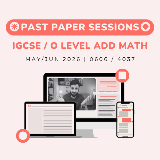O Level/IGCSE Add Math - Past Paper session - May/Jun 2026