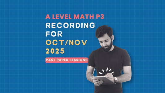 A Level Math P3 - Past Paper Sessions