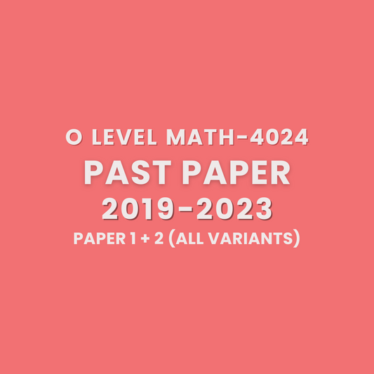 O Level Math (4024) - Paper 2 Solutions (PDFs)