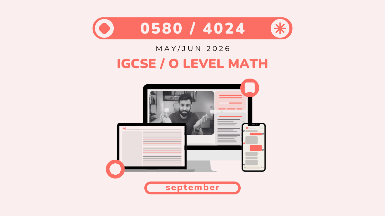 IGCSE/O Level - MATH - MAY/JUN 2026 (September)