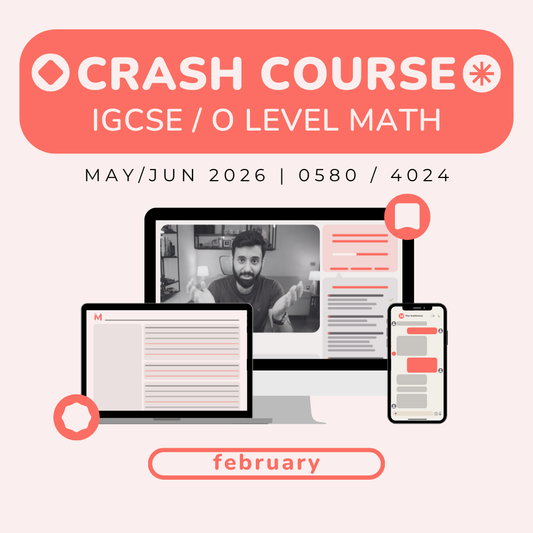 IGCSE/O Level Math Crash Course - February