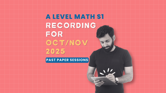 A Level Math S1 - Past Paper Sessions
