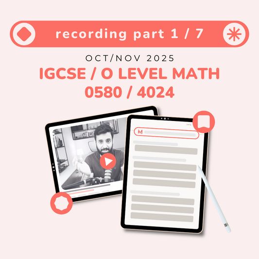 IGCSE/O LEVEL Math Recording (Part 1/7)